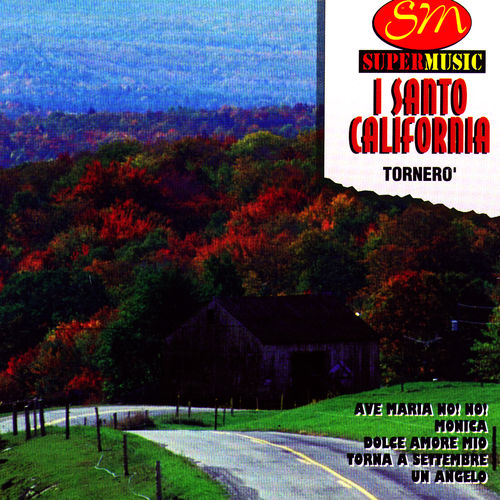 I Santo California - Tornero' [Album] (Duck Records, 2006) FLAC