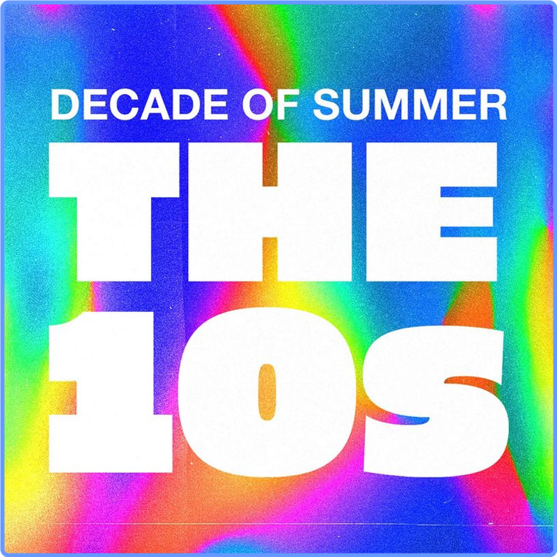 Decade of Summer  The 10s (Compilation, Legacy Recordings, 2021) FLAC LossLess