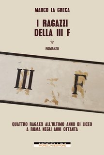 Marco La Greca - I ragazzi della III F (2023)