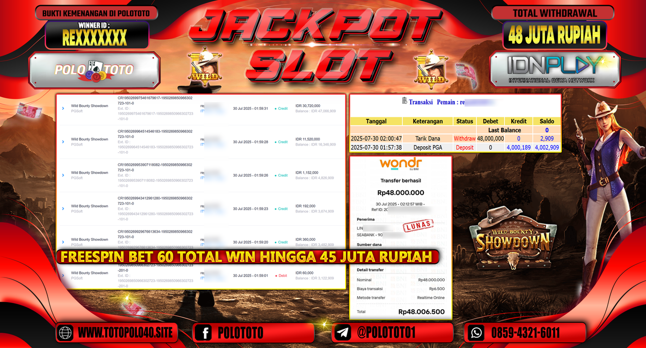 POLOTOTO JACKPOT SLOT WILD BOUNTY SHOWDOWN Rp.48.000.000,- LUNAS