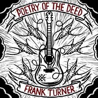 Poetry of the Deed by Frank Turner