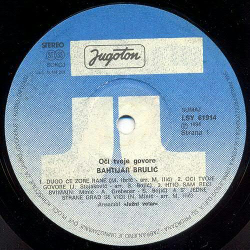 Bahtijar_Brulic_-_1984_Oci_tvoje_govore_vinil1
