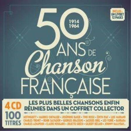 VA - 50 Ans De Chanson Française: 1914-1964 (4CD, 2014)