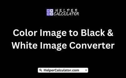 Color Image to Black & White Image Converter