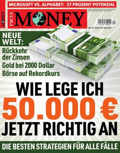Focus Money Finanzmagazin No 20 vom 10  Mai 2023