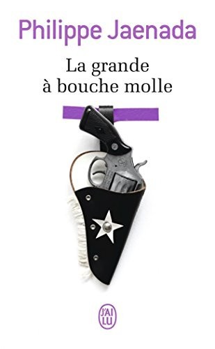La-grande-bouche-molle-Jaenada-Philippe.jpg