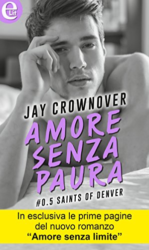 Jay Crownover - Amore senza paura (2016)