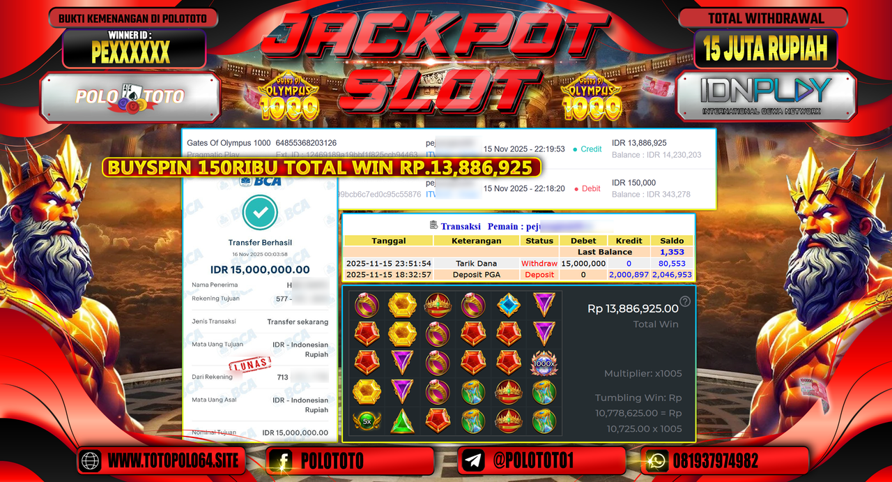 POLOTOTO JACKPOT SLOT GATES OF OLYMPUS 1000 Rp.15.000.000,- LUNAS