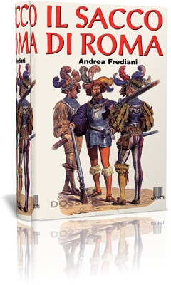 Andrea Frediani - Il Sacco di Roma (2011)