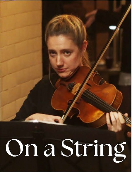 Struna života / On a String (2025)