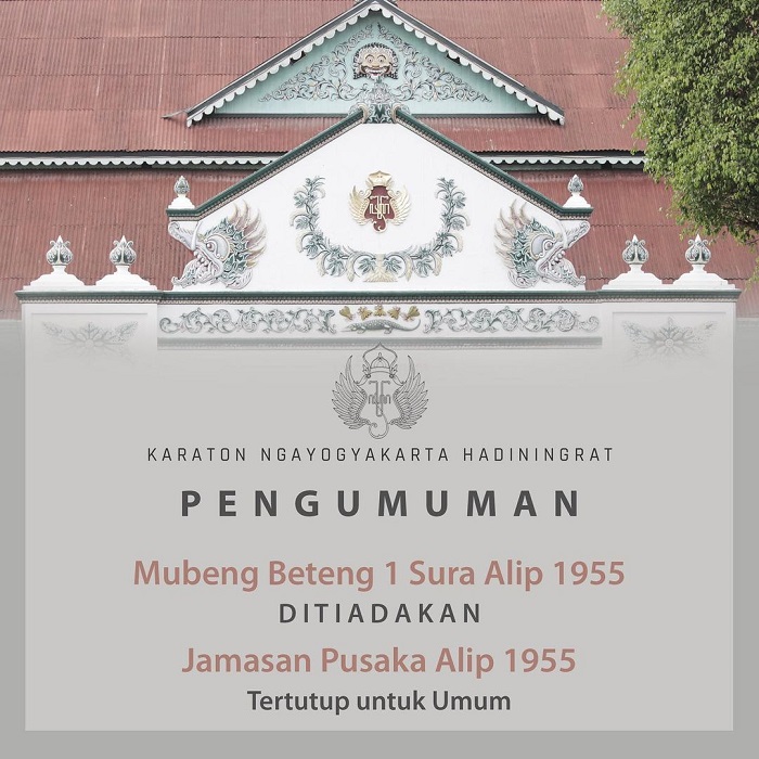 Pengumuman tradisi Mubeng Beteng Keraton Yogyakarta 1 Sura ditiadakan.