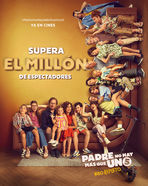 “PADRE NO HAY MÁS QUE UNO 5” YA HA SIDO VISTA POR UN MILLÓN DE ESPECTADORES EN CINES