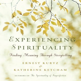 Experiencing Spirituality: Finding Meaning through Storytelling (Audiobook)