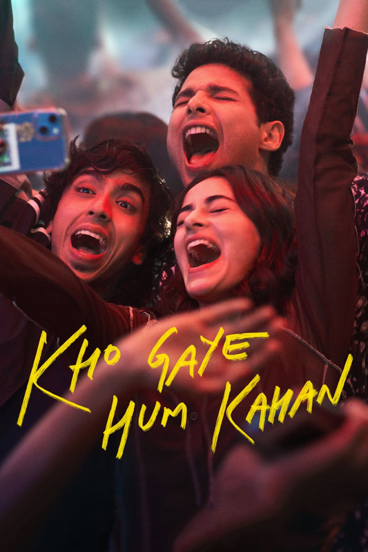  Kho Gaye Hum Kahan (2023) Hindi 1080p NF HDRip x264 AAC 5.1 MSubs Full Bollywood Movie [2.5GB] Full Movie Download