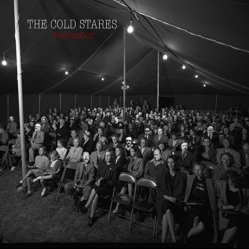 The Cold Stares - Resonator (EP) 2015