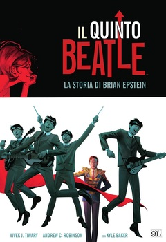 Il quinto Beatle. Edizione Deluxe - La storia di Brian Epstein (2013)