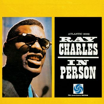 Ray Charles In Person (1960) [2012 Reissue]