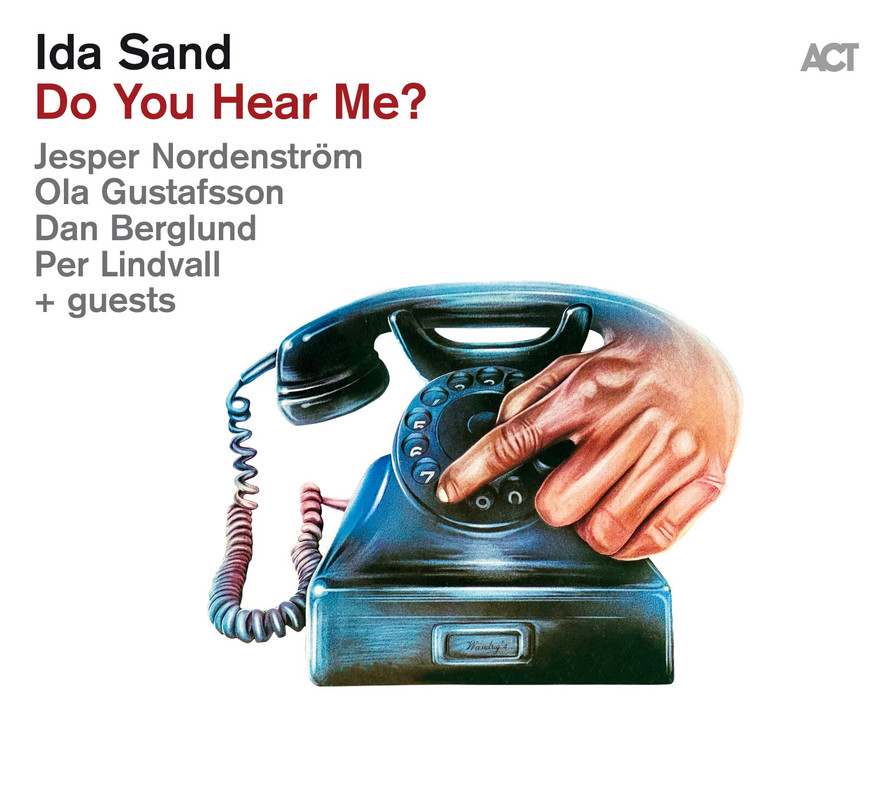 Ida Sand - Do You Hear Me? (2021) [FLAC 24bit/48kHz]