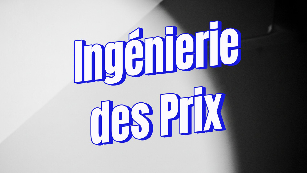 Guide Pratique du Price Engineering