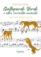 Anna Rollando –  Gattopardi verdi e altre curiosità musicali (2026)