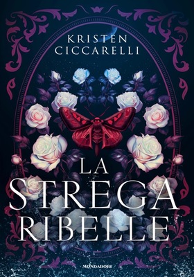 Kristen Ciccarelli - La strega ribelle (2025)