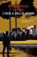Piergiorgio Pulixi – L’isola delle anime (2019)