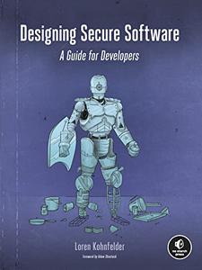 Designing Secure Software: A Guide for Developers (AZW3)