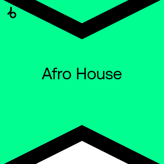 Beatport Best New Afro House Beatport