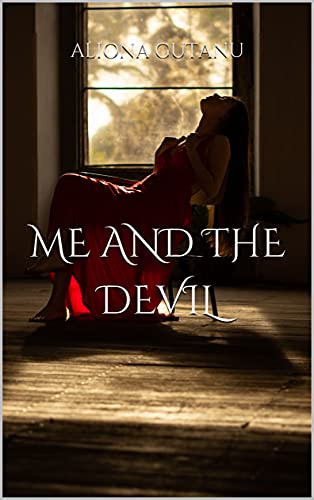 Aliona Gutanu  -- Me And The Devil. (I Saved The Devil Vol. 2.)   (2021) .