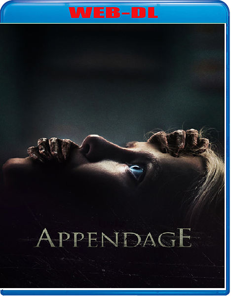 Appendage (2023) mkv FullHD 1080p WEBDL ITA ENG Sub