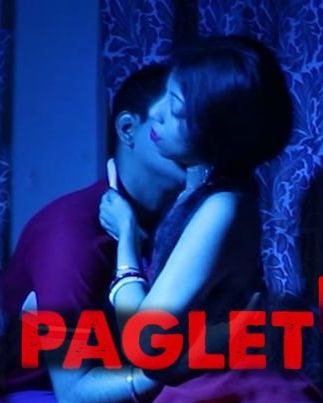 18+ Paglet (2021) NightShow Hindi Short Film 720p HDRip 100MB Download