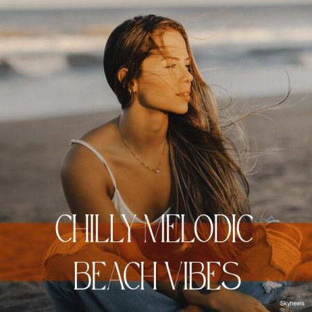 VA - Chillt Melodic Beach Vibes (2022)