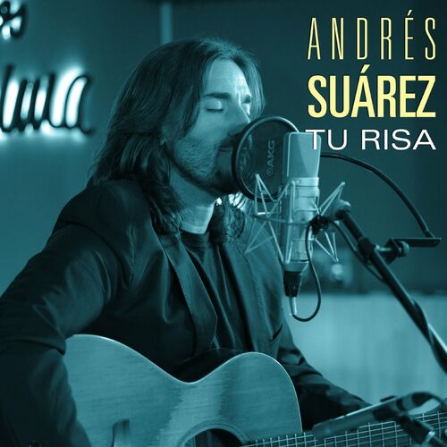 Andrés Suárez - Tu risa (Sesiones Moraima 2) (Single) (2024) Mp3