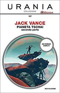 Jack Vance - Pianeta Tschai. Seconda parte (2016)