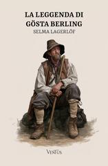 Selma Lagerlöf – La leggenda di Gösta Berling (2026)