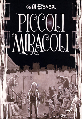 Will Eisner – Piccoli Miracoli (PuntoZero)(2001)