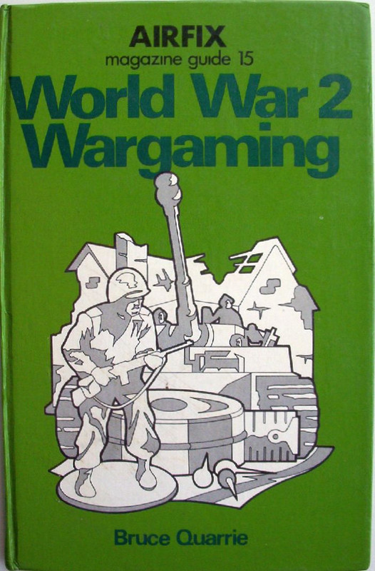 Airfix Magazine Guide 15 WWII Wargaming