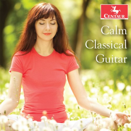 VA - Calm Classical Guitar (2018)