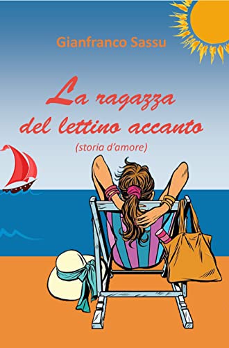 Gianfranco Sassu - La ragazza del lettino accanto (2022)