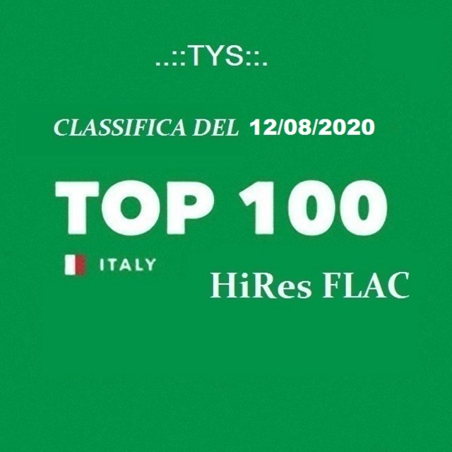 Top 100 Italia - Classifica Del 12/08 (2020) FLAC LossLess