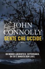John Connolly – Gente che uccide (2004)
