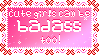 cute girls can be BADASS too!
