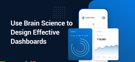 Intro to UX: Design Effective Dashboards With Brain Science