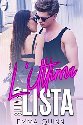 Emma Quinn - L’ultima sulla sua lista (2019)