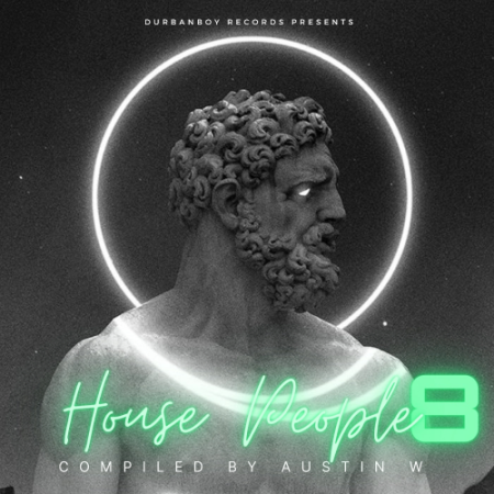 VA - House People Vol. 8 (Mixed by Austin W) (2021)