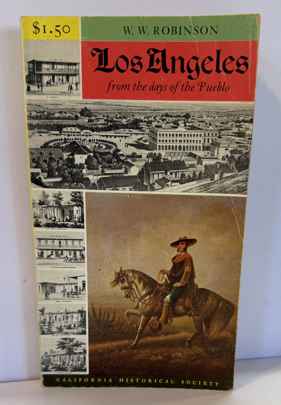 Los Angeles from the days of the Pueblo