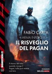 Fabio Carta – Arma Infero III. Il risveglio del Pagan (2026)