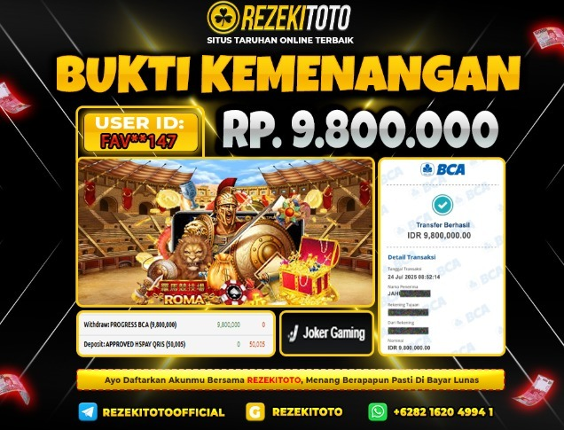 BUKTI KEMENANGAN 24 JULI 2025 ROMA 9 JUTA  