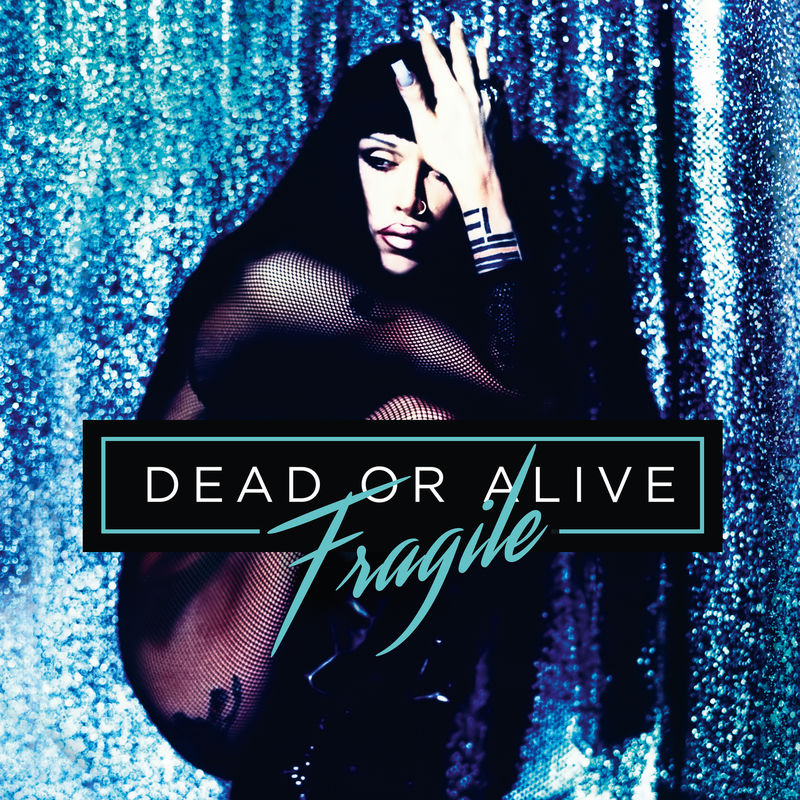 Dead or Alive - Fragile (Album, Edsel, 2000) mp3 320 Kbps