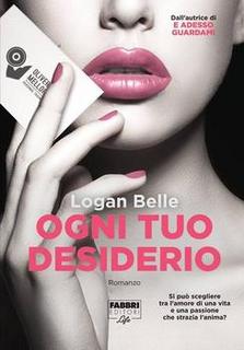 Logan Belle - Ogni tuo desiderio (2014)